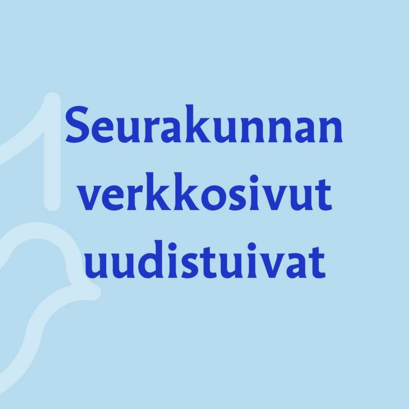 Teksti: seurakunnan verkkosivut uudistuivat