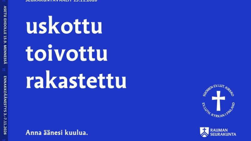 Seurakuntavaalit 2026. Uskottu toivottu rakastettu.